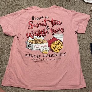 Simply southern “Raised on sweet tea & waffle fries” (chick fil a)